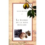 La guerre de la noix de muscade