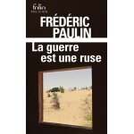 La guerre est une ruse