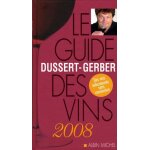 Le guide dussert - gerber des vins de france Le guide dussert - gerber des vins de france