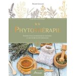 Guide encyclopédique de la phytothérapie - soigner toutes les pathologies du quotidien a l'aide de 100 ... Guide encyclopédique de la phytothérapie - soigner toutes les pathologies du quotidien a l'aide de 100 ...