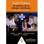 Guide pratique de la gestion de la clinique v�t�rinaire