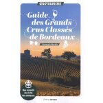 Guide des grands crus class�s de bordeaux