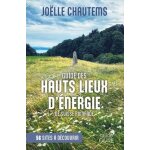 Guide des hauts lieux d'nergie de suisse romande - 56 sites a dcouvrir