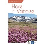 Guide illustr� de la flore de vanoise