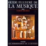 Guide illustre de la musique - tome 2
