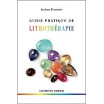 Guide pratique de lithothérapie Guide pratique de lithothérapie
