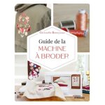 Guide de la machine a broder