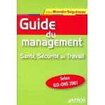 Guide du management - sant�, s�curit� au travail