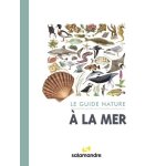 Le guide nature a la mer