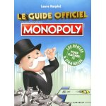Le guide officiel monopoly Le guide officiel monopoly
