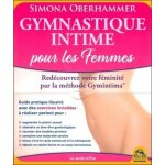 Gymnastique intime - la méthode gymintima pour les femmes Gymnastique intime - la méthode gymintima pour les femmes