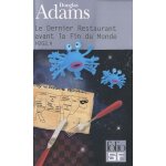 H2g2 le guide du voyageur galactique - tome 2 - le dernier restaurant avant la fin du monde