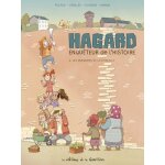 Hagard, enqu�teur de l'histoire - tome 4 - les murmures de la citadelle