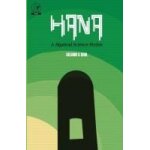 Hana a mystical science fiction