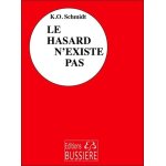 Le hasard n'existe pas - les dix etapes de la russite, cours de psychologie dynamique