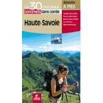 Haute - savoie - les 30 plus beaux sommets sans corde