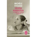 Helena rubinstein - la femme qui inventa la beaut�