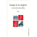 Herg� et la religion - le cas du lotus bleu