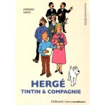 Herg�, tintin & compagnie