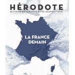 H�rodote n 170, 3e trimestre 2018 - la france demain