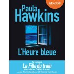 L'heure bleue - livre audio 1 cd mp3