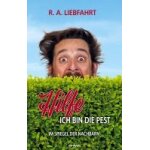 Hilfe - ich bin die pest