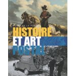 Histoire et art postal - histoire et art postal