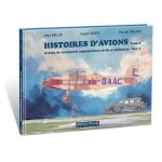 Histoires d'avions - tome 3, avions de transports commerciaux civils et militaires, volume 1
