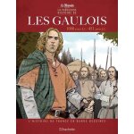 L'histoire de france en bande dessin�e - tome 1 - nos anc�tres les gaulois - 1000 avant j. - c. a 451 ...