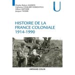 Histoire de la france coloniale 1914 - 1990
