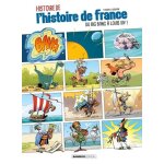 Histoire de l'histoire de france - tome 1 - du big bang a louis xiv