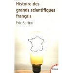 Histoire des grands scientifiques franais - d'ambroise par a pierre et marie curie