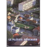 Histoire du plessis - bouchard