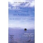 Pour une histoire souterraine des amériques - jeux de mémoires - enjeux d'identités, mélanges offerts ... Pour une histoire souterraine des amériques - jeux de mémoires - enjeux d'identités, mélanges offerts ...