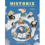 Historix - les coulisses de l'histoire de france