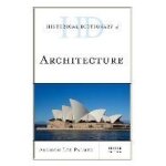 Historical dictionary of architecture Historical dictionary of architecture