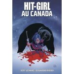 Hit - girl - tome 2 - hit - girl au canada