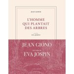 L'homme qui plantait des arbres