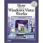 How microsoft windows vista works
