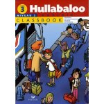 Hullabaloo cycle 3 niveau 2 classbook Hullabaloo cycle 3 niveau 2 classbook