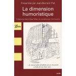 La dimension humoristique - d'alphonse allais a oscar wilde, dix nouvelles pour rire et sourire