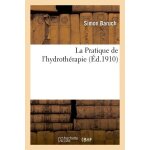 La pratique de l'hydroth�rapie