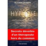 Hypnose - evolution humaine, qualité de vie, santé Hypnose - evolution humaine, qualité de vie, santé