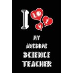 I love my awesome science teac