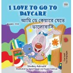 I love to go to daycare (english bengali bilingual book for kids)
