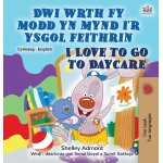 I love to go to daycare (welsh english bilingual book for children)
