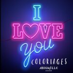 I love you coloriages
