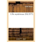 L'�le myst�rieuse (ed. 1875)