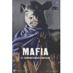 Illusio n 6 / 7, printemps 20 - mafia et comportements mafieux