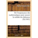 De l'impuissance des math�matiques pour assurer la solidit� des b�timens